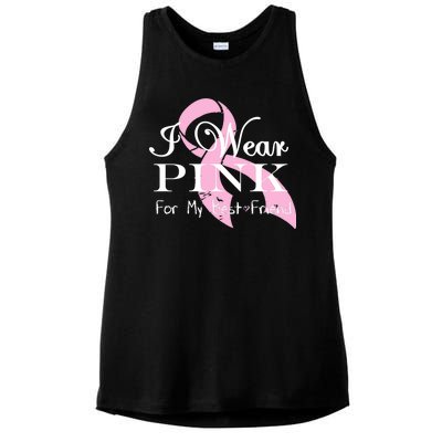 I Wear Pink For My Best Friend Ladies PosiCharge Tri-Blend Wicking Tank