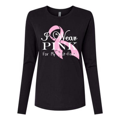 I Wear Pink For My Best Friend Womens Cotton Relaxed Long Sleeve T-Shirt