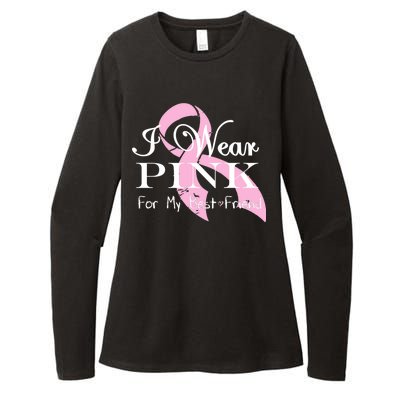 I Wear Pink For My Best Friend Womens CVC Long Sleeve Shirt