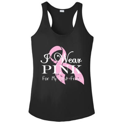 I Wear Pink For My Best Friend Ladies PosiCharge Competitor Racerback Tank