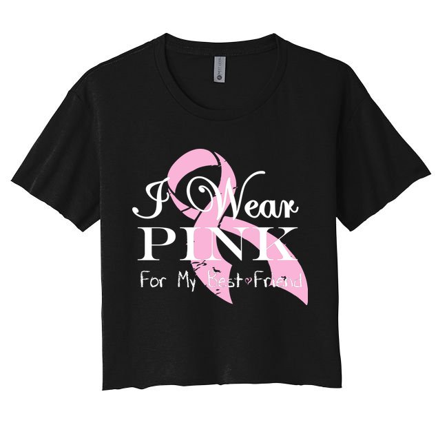 I Wear Pink For My Best Friend Crop Top