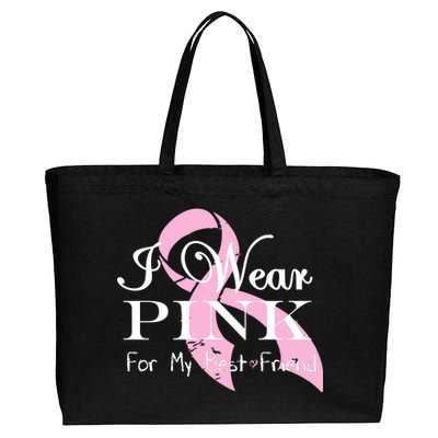 I Wear Pink For My Best Friend Cotton Canvas Jumbo Tote