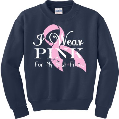 I Wear Pink For My Best Friend Kids Sweatshirt