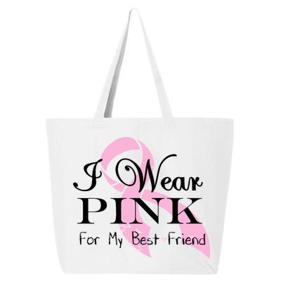 I Wear Pink For My Best Friend 25L Jumbo Tote