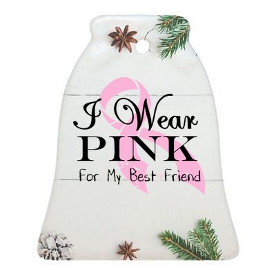 I Wear Pink For My Best Friend Ceramic Bell Ornament