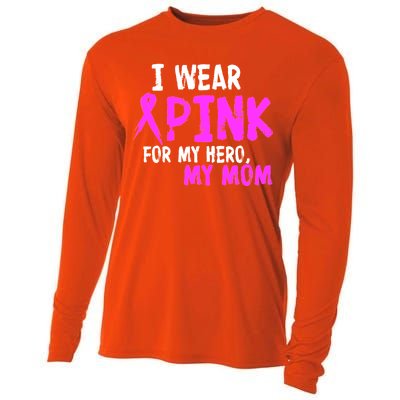 I Wear Pink For My Hero My Mom Cooling Performance Long Sleeve Crew