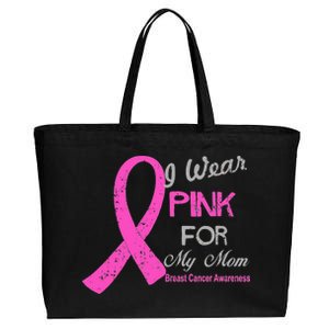 I Wear Pink For My Mom Breast Cancer Awareness Cotton Canvas Jumbo Tote