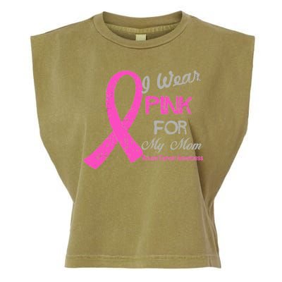 I Wear Pink For My Mom Breast Cancer Awareness Garment-Dyed Women's Muscle Tee