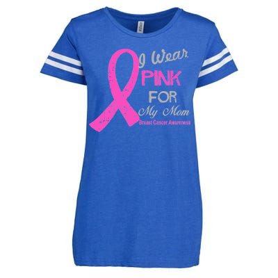 I Wear Pink For My Mom Breast Cancer Awareness Enza Ladies Jersey Football T-Shirt