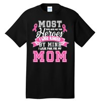 I Wear Pink For My Mom My Hero-Breast Cancer Awareness Tall T-Shirt