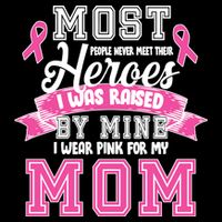 I Wear Pink For My Mom My Hero-Breast Cancer Awareness Bag