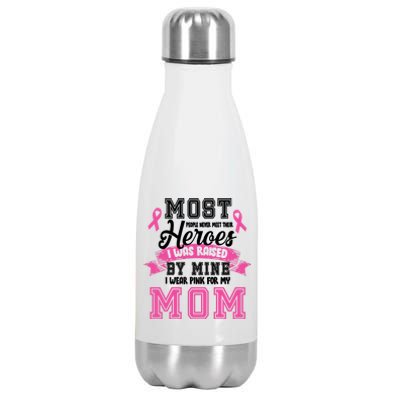 I Wear Pink For My Mom My Hero-Breast Cancer Awareness Stainless Steel Insulated Water Bottle