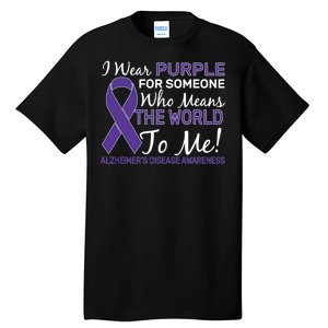 I Wear Purple Alzheimer's Disease Awareness Tall T-Shirt