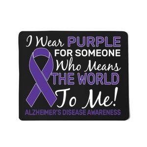 I Wear Purple Alzheimer's Disease Awareness Mousepad