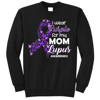 I Wear Purple For My Mom Lupus Awareness Sweatshirt