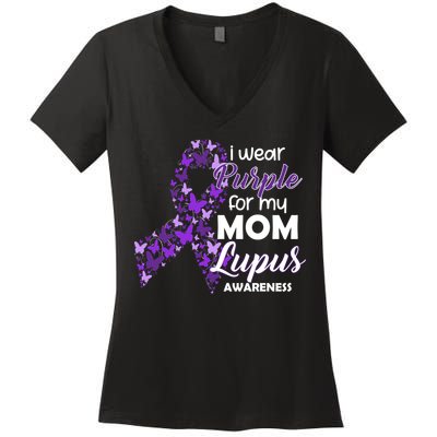 I Wear Purple For My Mom Lupus Awareness Women's V-Neck T-Shirt