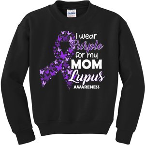 I Wear Purple For My Mom Lupus Awareness Kids Sweatshirt