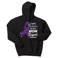 I Wear Purple For My Mom Lupus Awareness Kids Hoodie