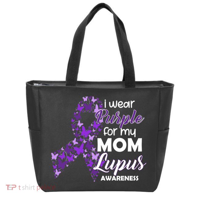 I Wear Purple For My Mom Lupus Awareness Zip Tote Bag