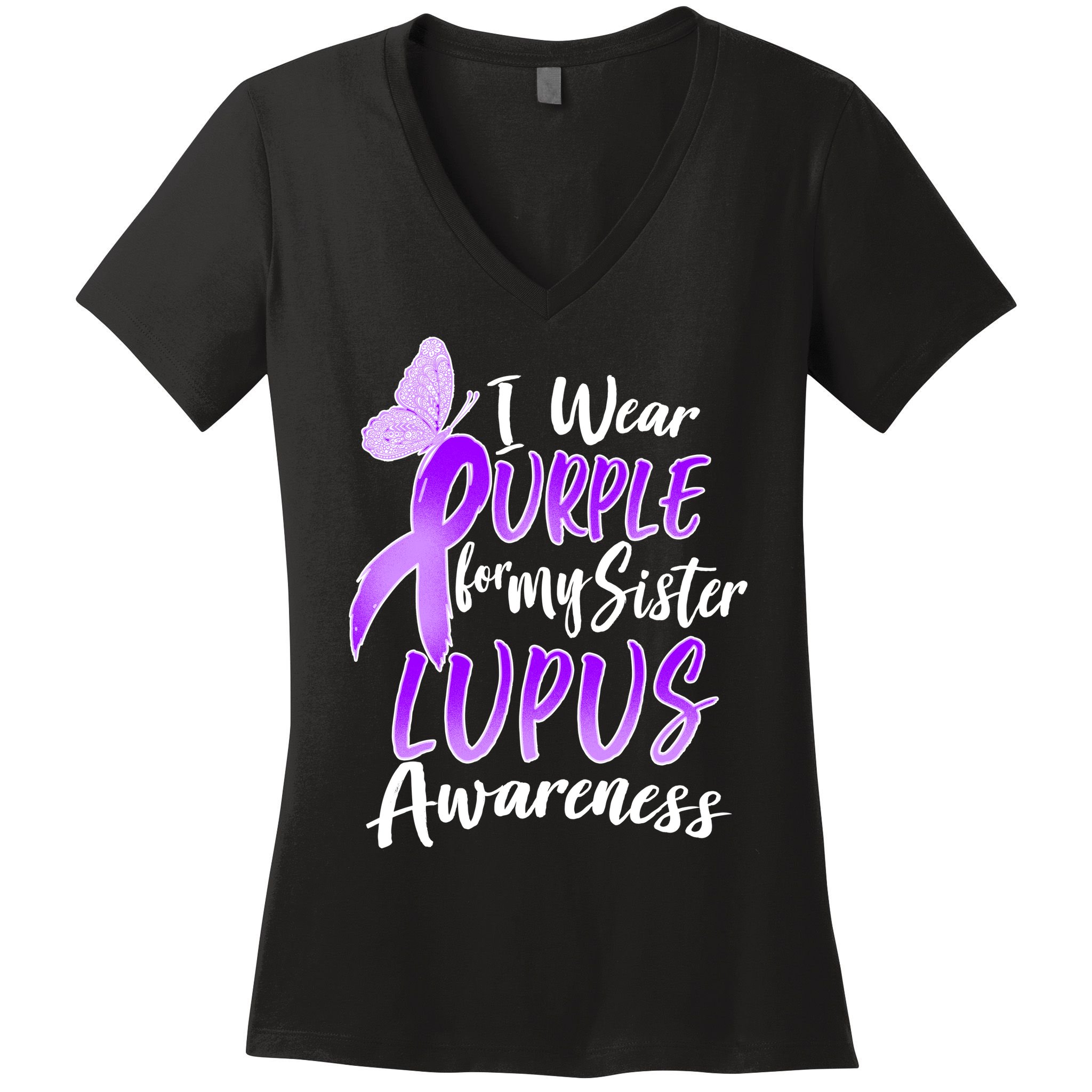 I Wear Purple For MY Sister Lupus Awareness Women's V-Neck T-Shirt
