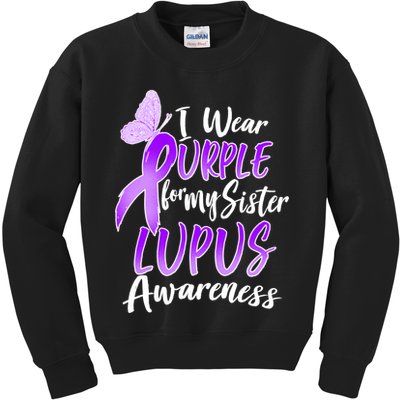 I Wear Purple For MY Sister Lupus Awareness Kids Sweatshirt