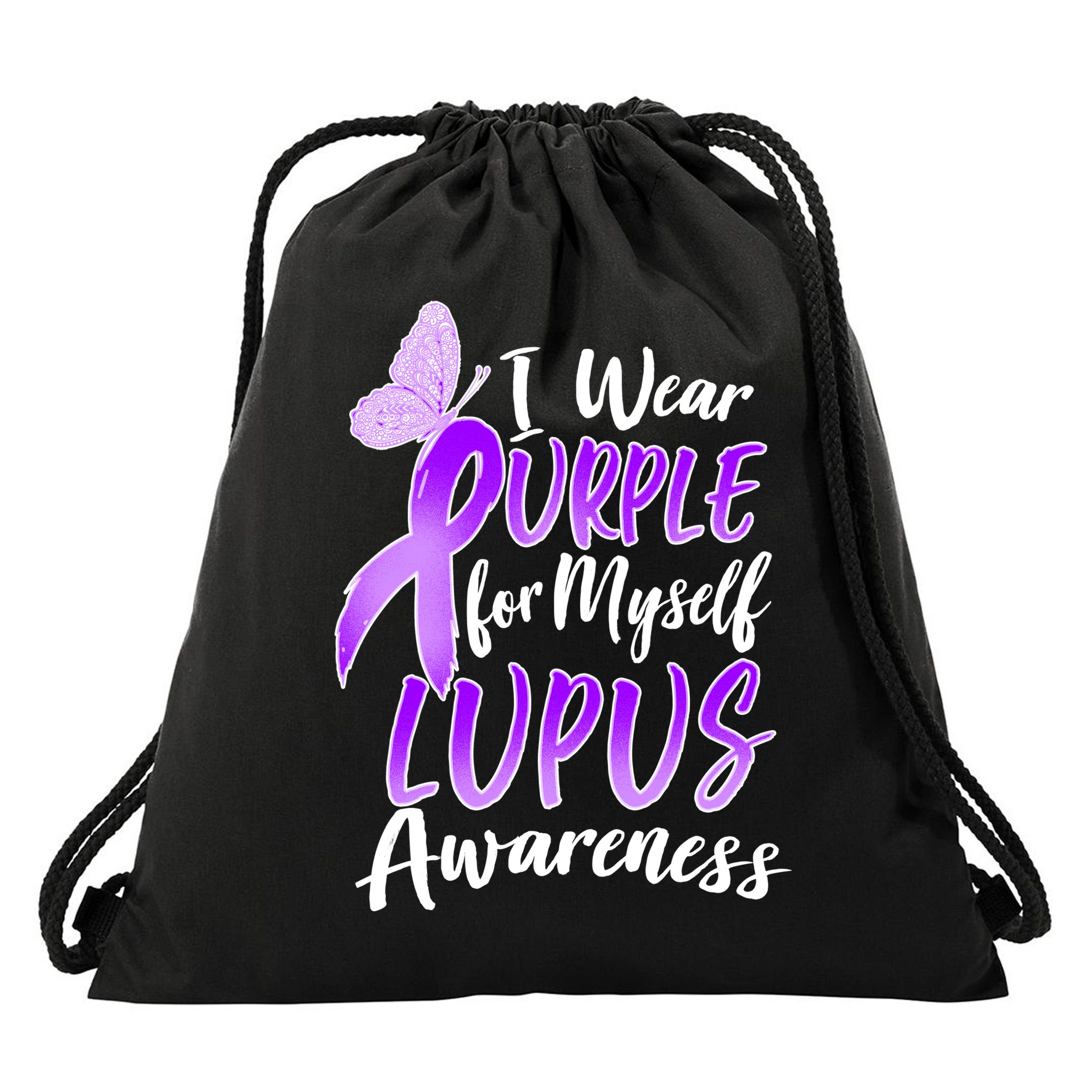 I Wear Purple For Myself Lupus Awareness  Drawstring Bag