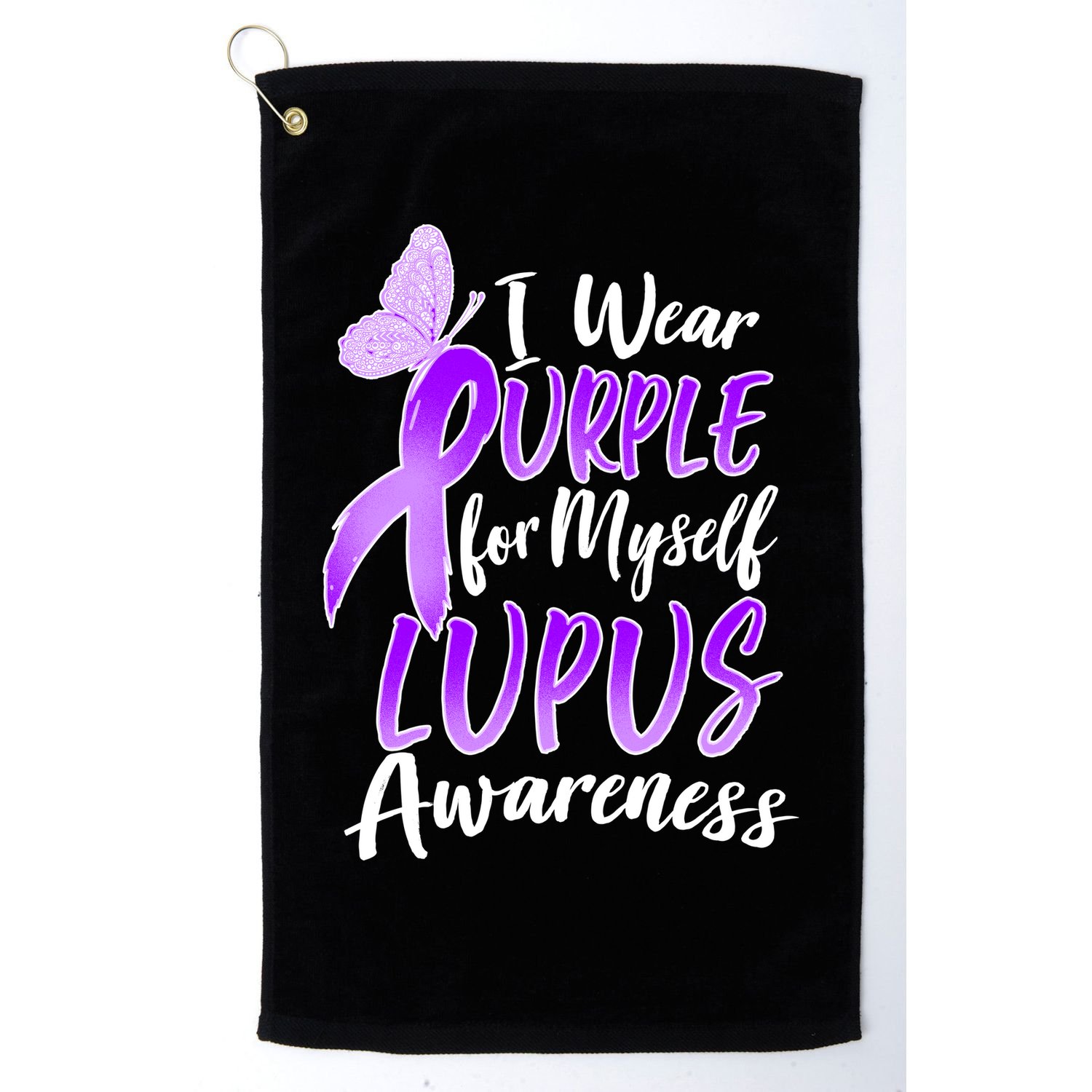 I Wear Purple For Myself Lupus Awareness  Golf Towel