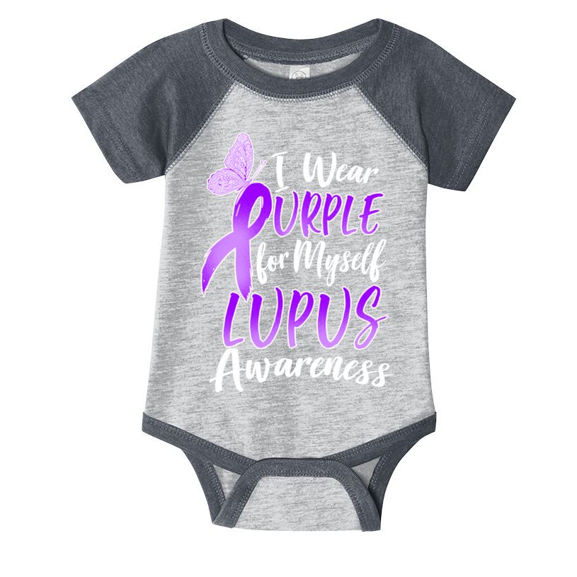 I Wear Purple For Myself Lupus Awareness  Infant Baby Jersey Bodysuit