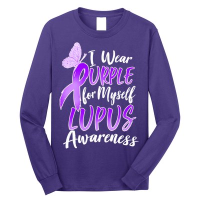 I Wear Purple For Myself Lupus Awareness  Long Sleeve Shirt