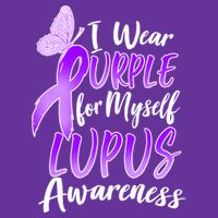 I Wear Purple For Myself Lupus Awareness  Button