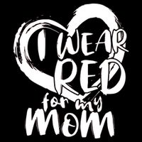 I Wear Red For My Mom Heart disease Awareness Drawstring Bag
