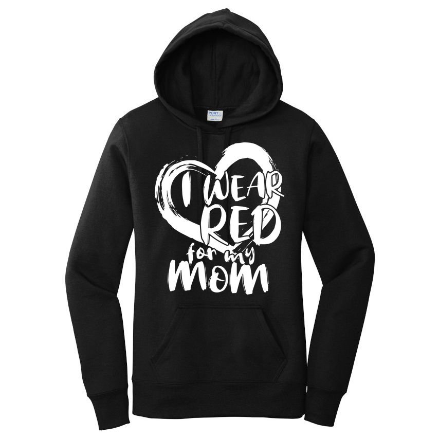 I Wear Red For My Mom Heart disease Awareness Women's Pullover Hoodie