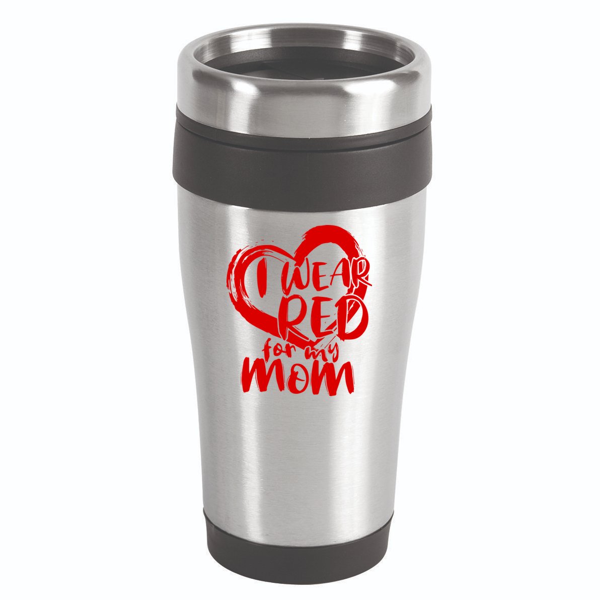 I Wear Red For My Mom Heart disease Awareness 16oz Travel Tumbler