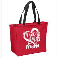 I Wear Red For My Mom Heart disease Awareness Zip Tote Bag