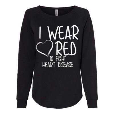 I Wear Red To Fight Heart Disease Womens California Wash Sweatshirt