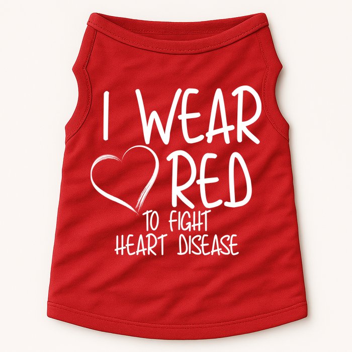 I Wear Red To Fight Heart Disease Doggie Tank