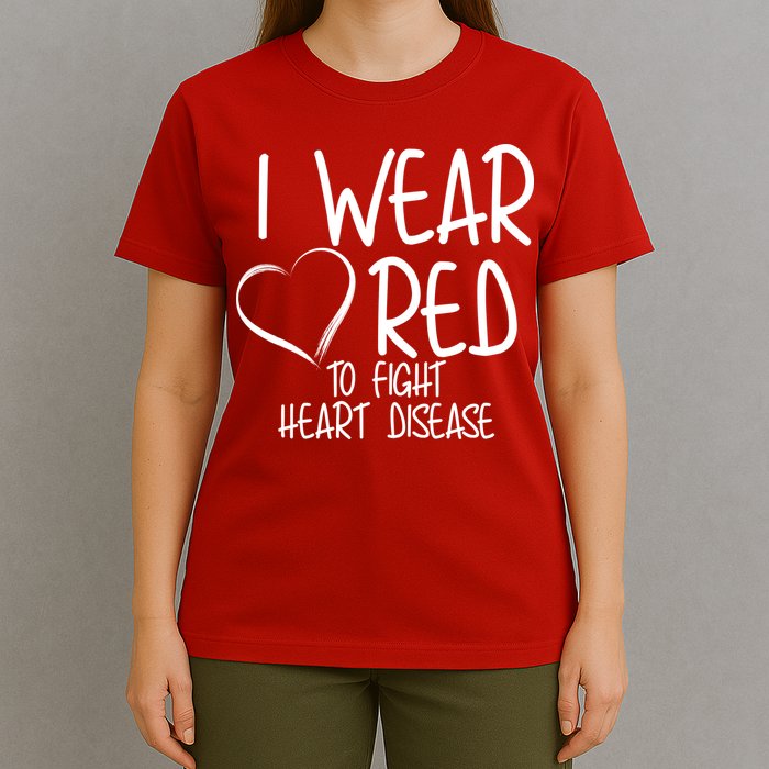 I Wear Red To Fight Heart Disease T-Shirt