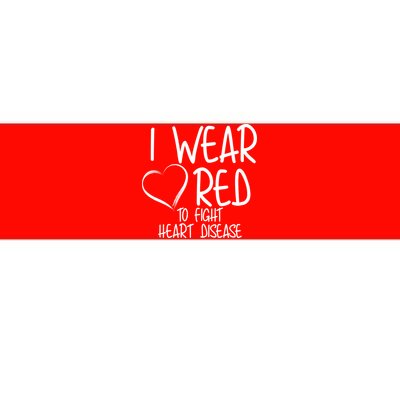 I Wear Red To Fight Heart Disease Bumper Sticker