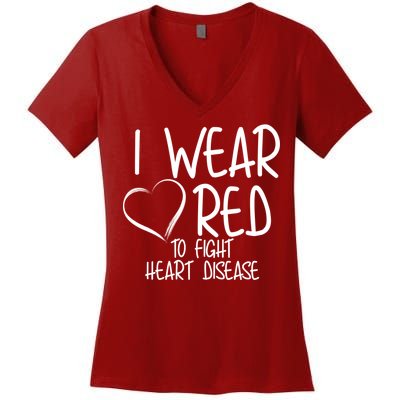 I Wear Red To Fight Heart Disease Women's V-Neck T-Shirt