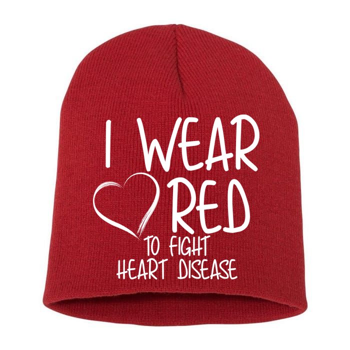 I Wear Red To Fight Heart Disease Short Acrylic Beanie