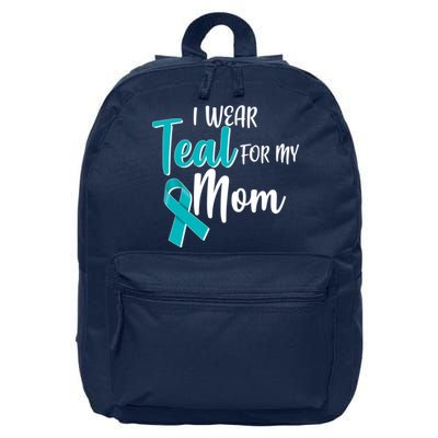 I Wear Teal For My Mom Ovarian Cancer Awareness 16 in Basic Backpack