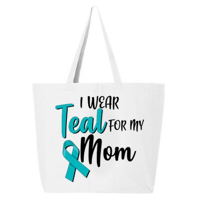 I Wear Teal For My Mom Ovarian Cancer Awareness 25L Jumbo Tote