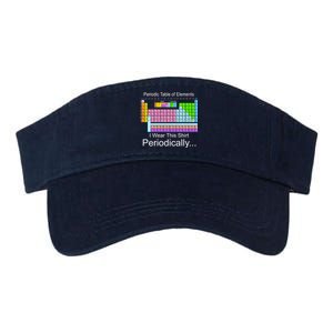 I Wear this Shirt Periodically Periodic Table of Elements Valucap Bio-Washed Visor