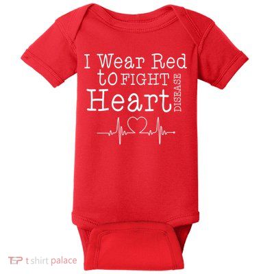 I Wear To Fight Heart Disease Baby Bodysuit
