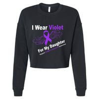 I Wear Violet For My Daughter Cropped Pullover Crew