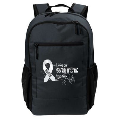 I Wear White For My Mom Lung Cancer Awareness Daily Commute Backpack