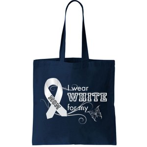 I Wear White For My Mom Lung Cancer Awareness Tote Bag