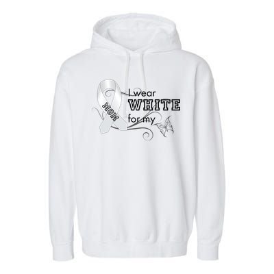 I Wear White For My Mom Lung Cancer Awareness Garment-Dyed Fleece Hoodie