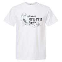 I Wear White For My Mom Lung Cancer Awareness Garment-Dyed Heavyweight T-Shirt