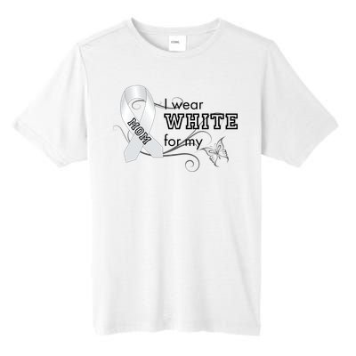 I Wear White For My Mom Lung Cancer Awareness Tall Fusion ChromaSoft Performance T-Shirt